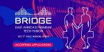 Don’t Just Listen, Get noticed – Accepting Applications for BRIDGE East Africa Startup Pitch