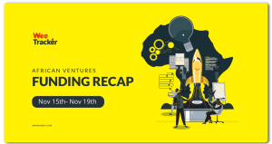 Deal-Street Africa [November 15-19]: Nigerian Startups Take Funding Limelight