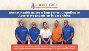Uganda’s Healthtech Rocket Health Raises USD 5 M