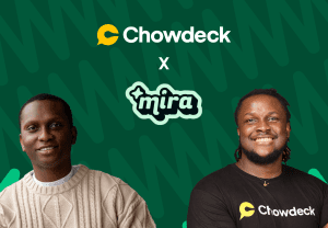 Chowdeck Buys Mira To Own The Table, Not Just The Road, In Profit Push
